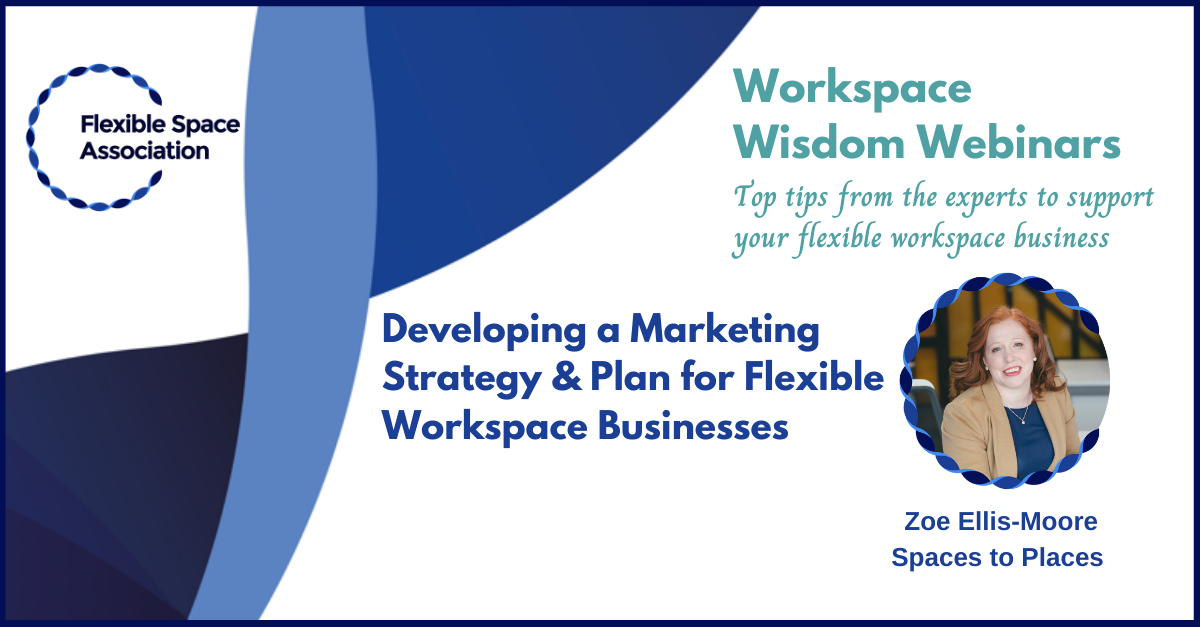Developing a Marketing Strategy and Plan - Flexible Space Association